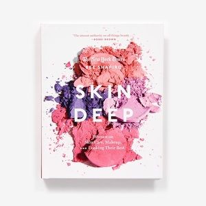 NWOT SKIN DEEP— WOMEN ON SKIN CARE, MAKEUP & LOOKING THEIR BEST by Bee Shapiro